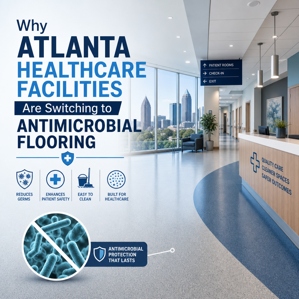 Illustration of Why Atlanta Healthcare Facilities Are Switching to Antimicrobial Flooring