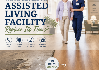 New flooring being installed in an assisted living facility to enhance safety, cleanliness, and resident comfort.